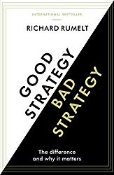 Book: Good Strategy/Bad Strategy