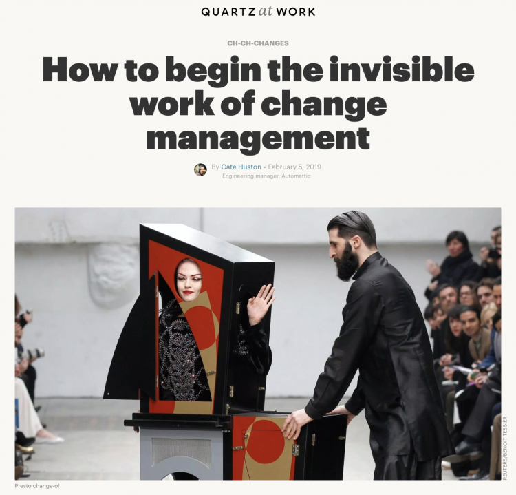 How to begin the invisible work of change management