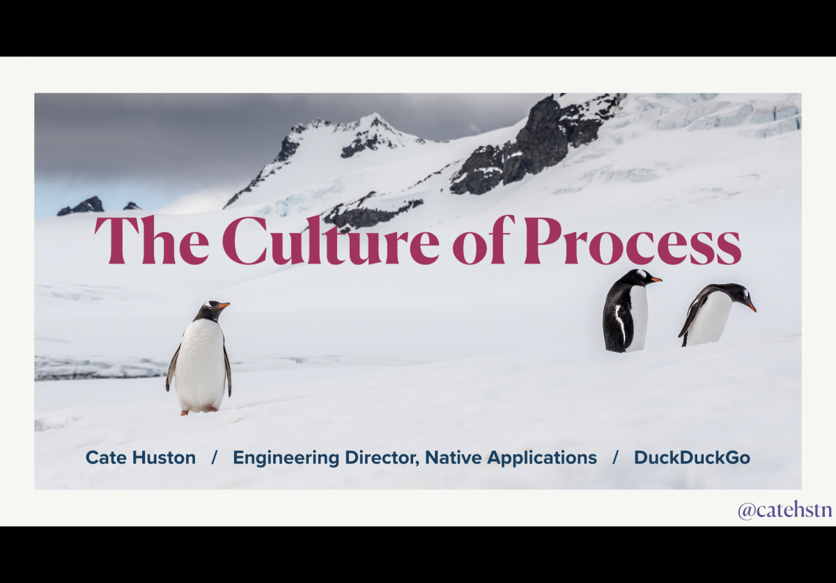 Talk: The Culture of Process